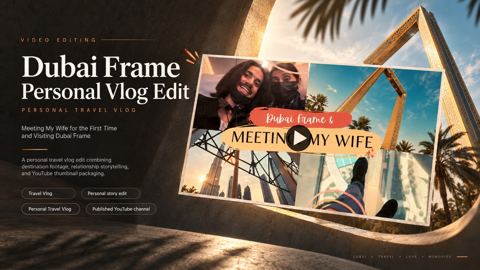Dubai Frame Personal Vlog Edit cover